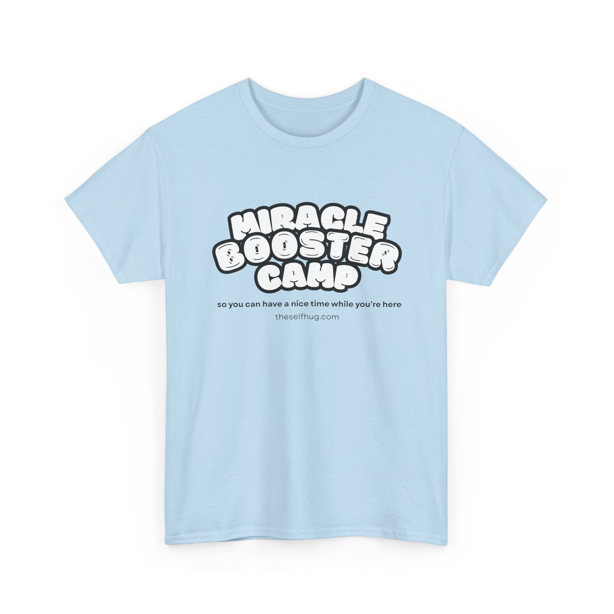 Miracle Booster Camp Buddy Tee